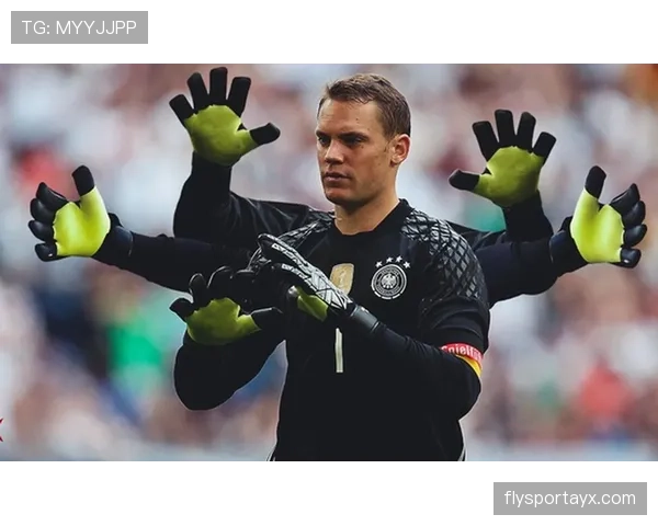 诺伊尔以创新守门风格再次重塑门将角色定义