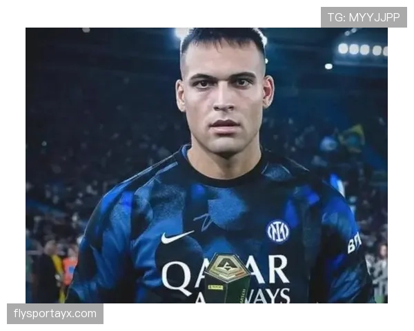 劳塔罗世界杯表现低迷的战术与状态解析